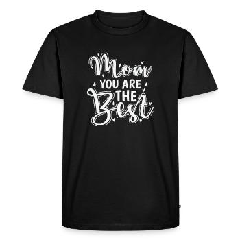 Mom you are the Best Mama Mother's Day - Men's Premium Organic T-Shirt - black - Front - Nico (187cm)