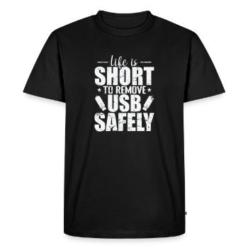 La vie est courte pour retirer un disque USB en toute sécurité - T-shirt Premium bio Homme - noir - Devant - Nico (187cm)