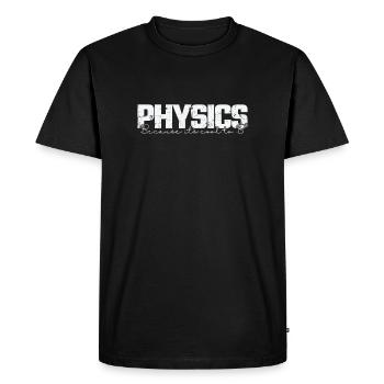 Physics because it's cool to study B2 - Men's Premium Organic T-Shirt - black - Front - Nico (187cm)