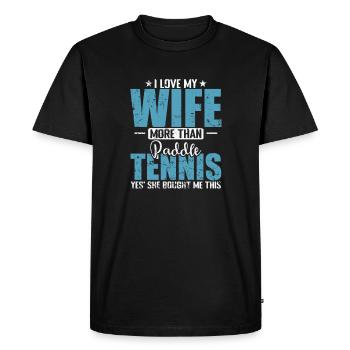 J’aime ma femme plus que le padel - T-shirt Premium bio Homme - noir - Devant - Nico (187cm)
