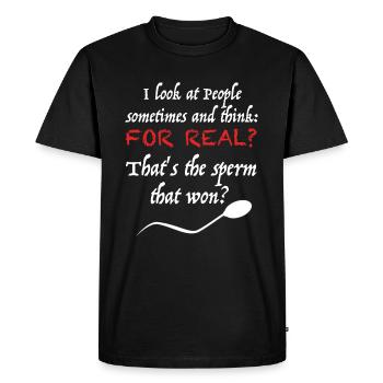 Les spermatozoïdes ont-ils vraiment gagné | Dictons amusants - T-shirt Premium bio Homme - noir - Devant - Nico (187cm)