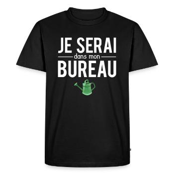 Je serai dans mon bureau cadeau jardinier humour - T-shirt Premium bio Homme - noir - Devant - Nico (187cm)