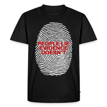 People Lie Evidence Doesnt Forensic Science - Men's Premium Organic T-Shirt - black - Front - Nico (187cm)