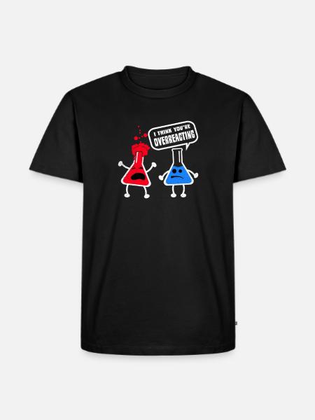 Överreagerande Kemik Nörd Kemiket Gåva - Ekologisk premium-T-shirt herr - svart