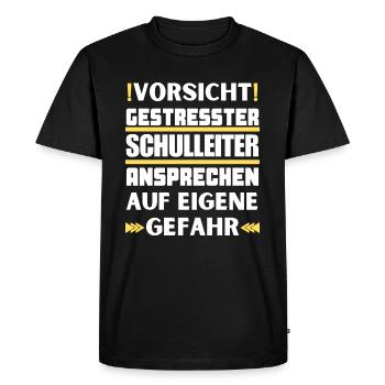 Don't talk to a stressed headmaster! - Men's Premium Organic T-Shirt - black - Front - Nico (187cm)