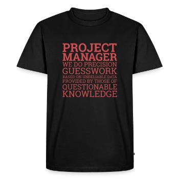 "Project Manager Guesswork" | "Project Manager" - Men's Premium Organic T-Shirt - black - Front - Nico (187cm)