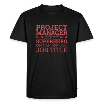 "Project Manager Superhero | Project Manager" - Men's Premium Organic T-Shirt - black - Front - Nico (187cm)