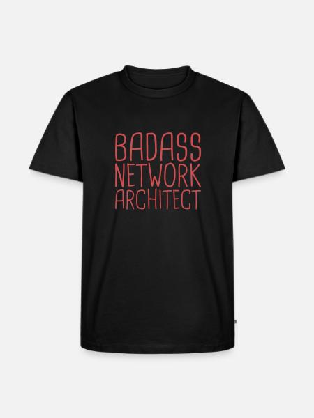 "Network Architect Badass | Netzwerk" - Männer Premium Bio T-Shirt - Schwarz