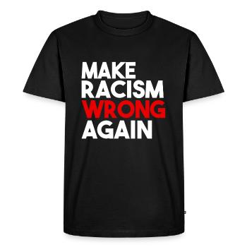 Make Racism Wrong Again - T-shirt Premium bio Homme - noir - Devant - Nico (187cm)