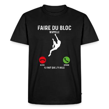 Faire du bloc Idée cadeau murale d'escalade - T-shirt Premium bio Homme - noir - Devant - Nico (187cm)
