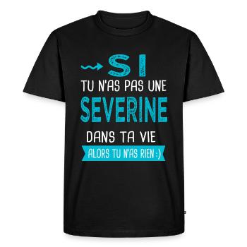 Severine Si tu n as pas une Severine - T-shirt Premium bio Homme - noir - Devant - Nico (187cm)