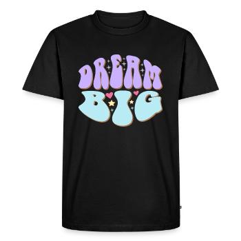 dream big - Men's Premium Organic T-Shirt - black - Front - Nico (187cm)