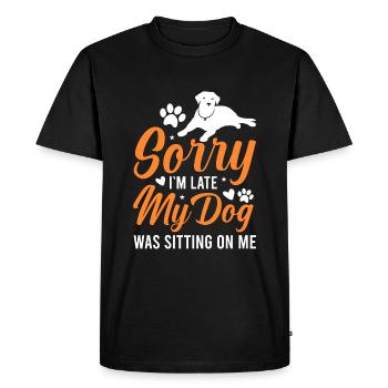 I Am Late My Dog Sat On Me Funny Dog - Men's Premium Organic T-Shirt - black - Front - Nico (187cm)