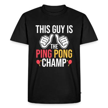 Ce gars est le champion de ping-pong - T-shirt Premium bio Homme - noir - Devant - Nico (187cm)