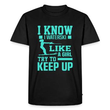 I know that I waterski like a girl - Men's Premium Organic T-Shirt - black - Front - Nico (187cm)
