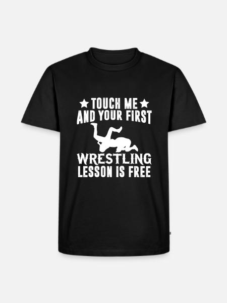 Touch Me and - Funny Wrestler - Men's Premium Organic T-Shirt - black