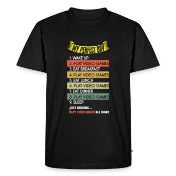 My Perfect Is Play Video Game Day Lover Gaming - Men's Premium Organic T-Shirt - black - Front - Nico (187cm)
