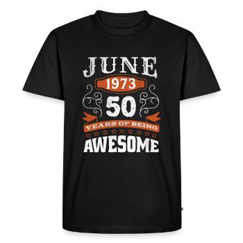 Vintage June 1973 50 Year Old Birth Awesome - Men's Premium Organic T-Shirt - black - Front - Nico (187cm)