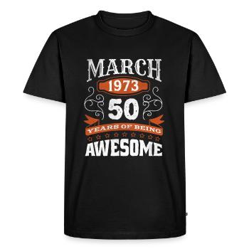 Vintage March 1973 50 Year Old Birth Awesome - Men's Premium Organic T-Shirt - black - Front - Nico (187cm)