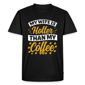 My wife is hotter than my coffee - Men's Premium Organic T-Shirt - black - Front - Nico (187cm)