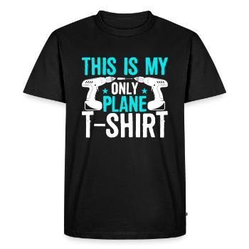 This is my only plane - Men's Premium Organic T-Shirt - black - Front - Nico (187cm)