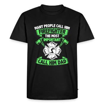 Many people call him Fireman - Father - Men's Premium Organic T-Shirt - black - Front - Nico (187cm)
