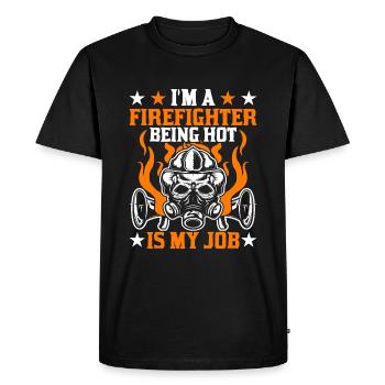 I'm a firefighter Being hot is my job - Men's Premium Organic T-Shirt - black - Front - Nico (187cm)