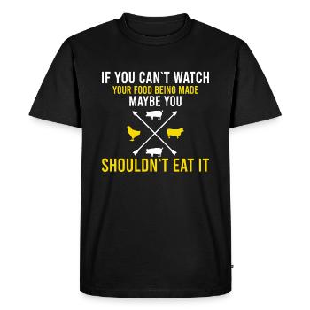 Si vous ne pouvez pas surveiller votre nourriture - T-shirt Premium bio Homme - noir - Devant - Nico (187cm)