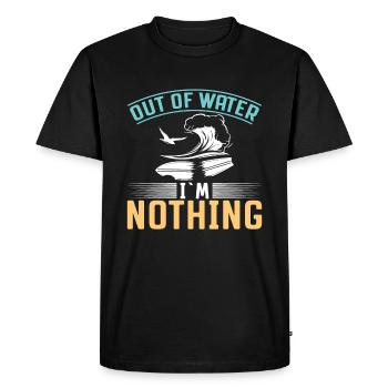 Outside the water I'm nothing - surfer - Men's Premium Organic T-Shirt - black - Front - Nico (187cm)