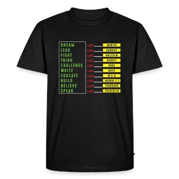 Rêve Lead Fight Think Speak Pride Histoire des Noirs - T-shirt Premium bio Homme - noir - Devant - Nico (187cm)