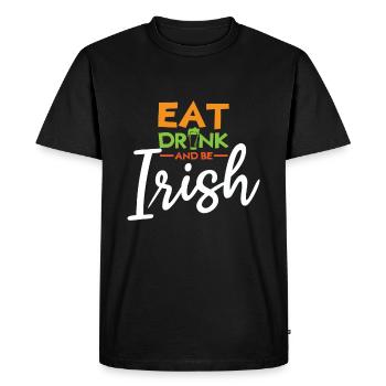 Eat Drink Irish Paddy Shamrock Saint Patrick Day - Men's Premium Organic T-Shirt - black - Front - Nico (187cm)