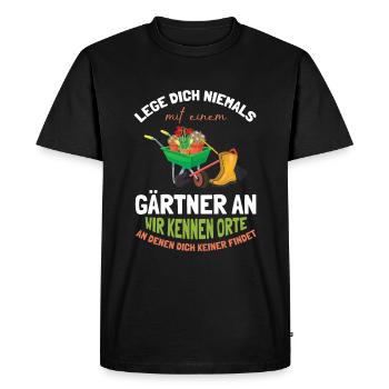 Lege Dich Niemals Mit Einem Gärtner An Lustiges - Männer Premium Bio T-Shirt - Schwarz - Vorne - Nico (187cm)