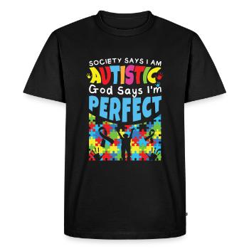 I'm Perfect GodSays Autism Awareness - Men's Premium Organic T-Shirt - black - Front - Nico (187cm)