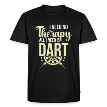 I don't need therapy I just need darts - Men's Premium Organic T-Shirt - black - Front - Nico (187cm)