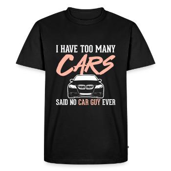 I have too many cars said no car type ever said - Men's Premium Organic T-Shirt - black - Front - Nico (187cm)