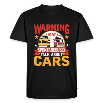 Warning can spontaneously talk about cars - Men's Premium Organic T-Shirt - black - Front - Nico (187cm)