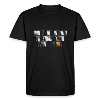 N’ayez pas peur de montrer votre vrai visage - T-shirt Premium bio Homme - noir - Devant - Nico (187cm)