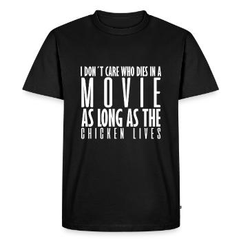 Je me fiche de qui meurt dans un film - poulet - T-shirt Premium bio Homme - noir - Devant - Nico (187cm)