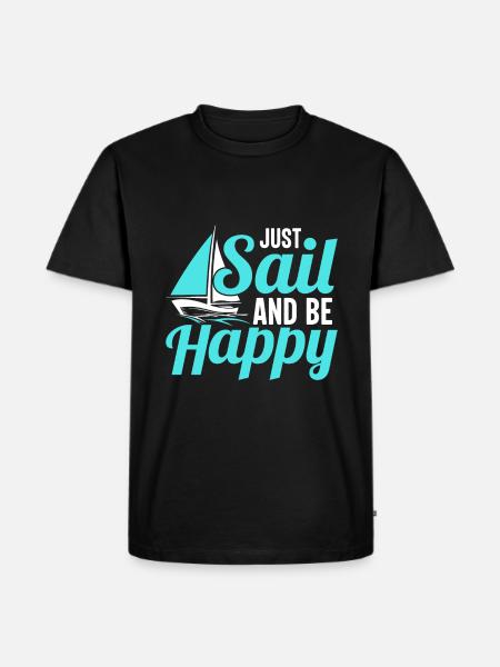 Just sail and be happy - Men's Premium Organic T-Shirt - black