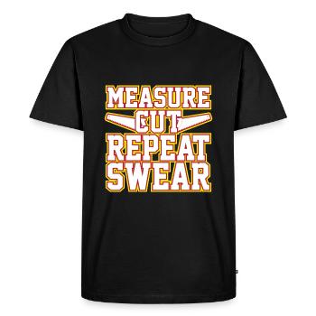 Measuring, cutting, repeating, swearing - Men's Premium Organic T-Shirt - black - Front - Nico (187cm)