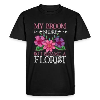 Mon balai est cassé, alors je suis fleuriste - T-shirt Premium bio Homme - noir - Devant - Nico (187cm)