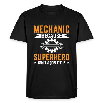 Mechanic because superhero is not a job title - Men's Premium Organic T-Shirt - black - Front - Nico (187cm)