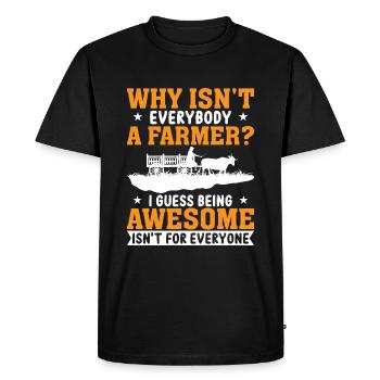 Pourquoi tout le monde n’est-il pas agriculteur ? - T-shirt Premium bio Homme - noir - Devant - Nico (187cm)