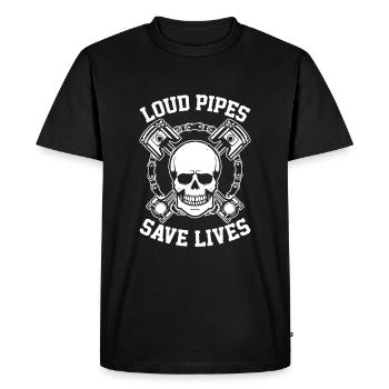 Loud pipes save lives - Men's Premium Organic T-Shirt - black - Front - Nico (187cm)