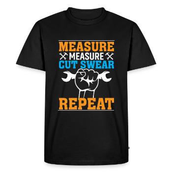 measuring, measuring, cutting, swearing, repeating - Men's Premium Organic T-Shirt - black - Front - Nico (187cm)