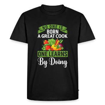 No One Is Born A Great Cook One Learns By Doing - Men's Premium Organic T-Shirt - black - Front - Nico (187cm)