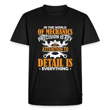 In The World Of Mechanics, Precision Is Key And At - Men's Premium Organic T-Shirt - black - Front - Nico (187cm)
