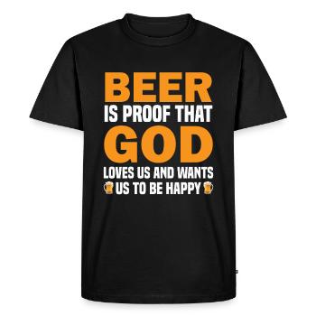 La bière est la preuve que Dieu nous aime et veut que nous le soyons - T-shirt Premium bio Homme - noir - Devant - Nico (187cm)