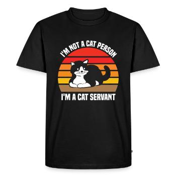 Je ne suis pas une personne à chat, je suis une servante à chat. - T-shirt Premium bio Homme - noir - Devant - Nico (187cm)