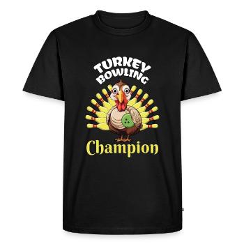 Turkey Bowling Champion Bowling Pin Thanksgiving - Men's Premium Organic T-Shirt - black - Front - Nico (187cm)